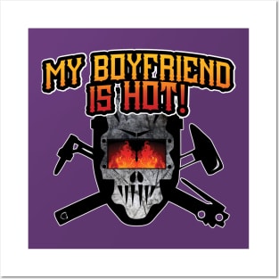 Welder - My Boyfriend Is Hot! Posters and Art